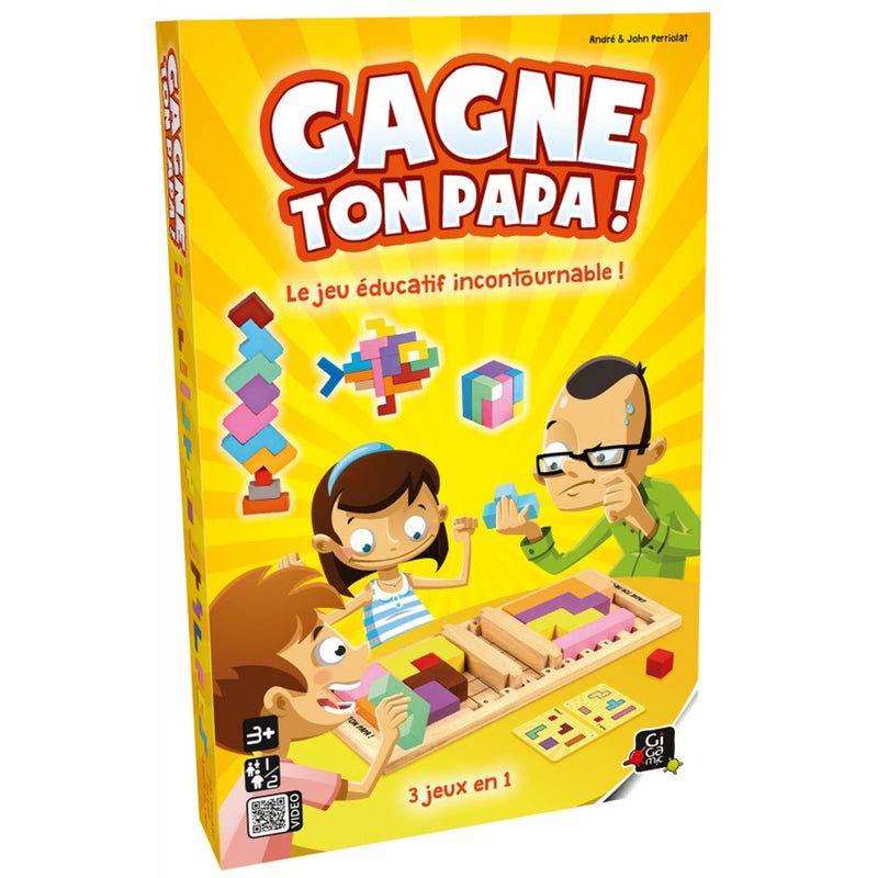 GAGNE TON PAPA !